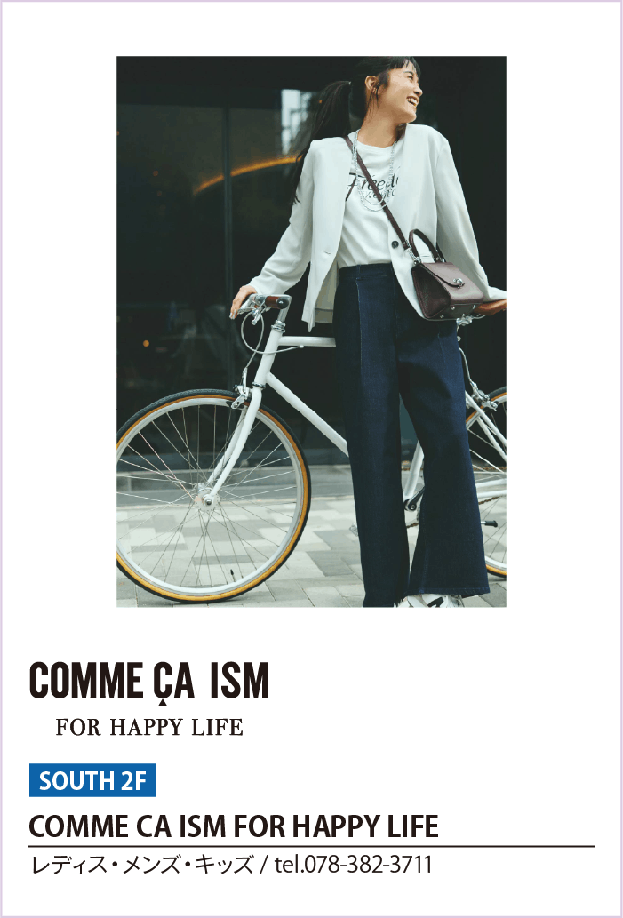 COMME CA ISM FOR HAPPY LIFE
