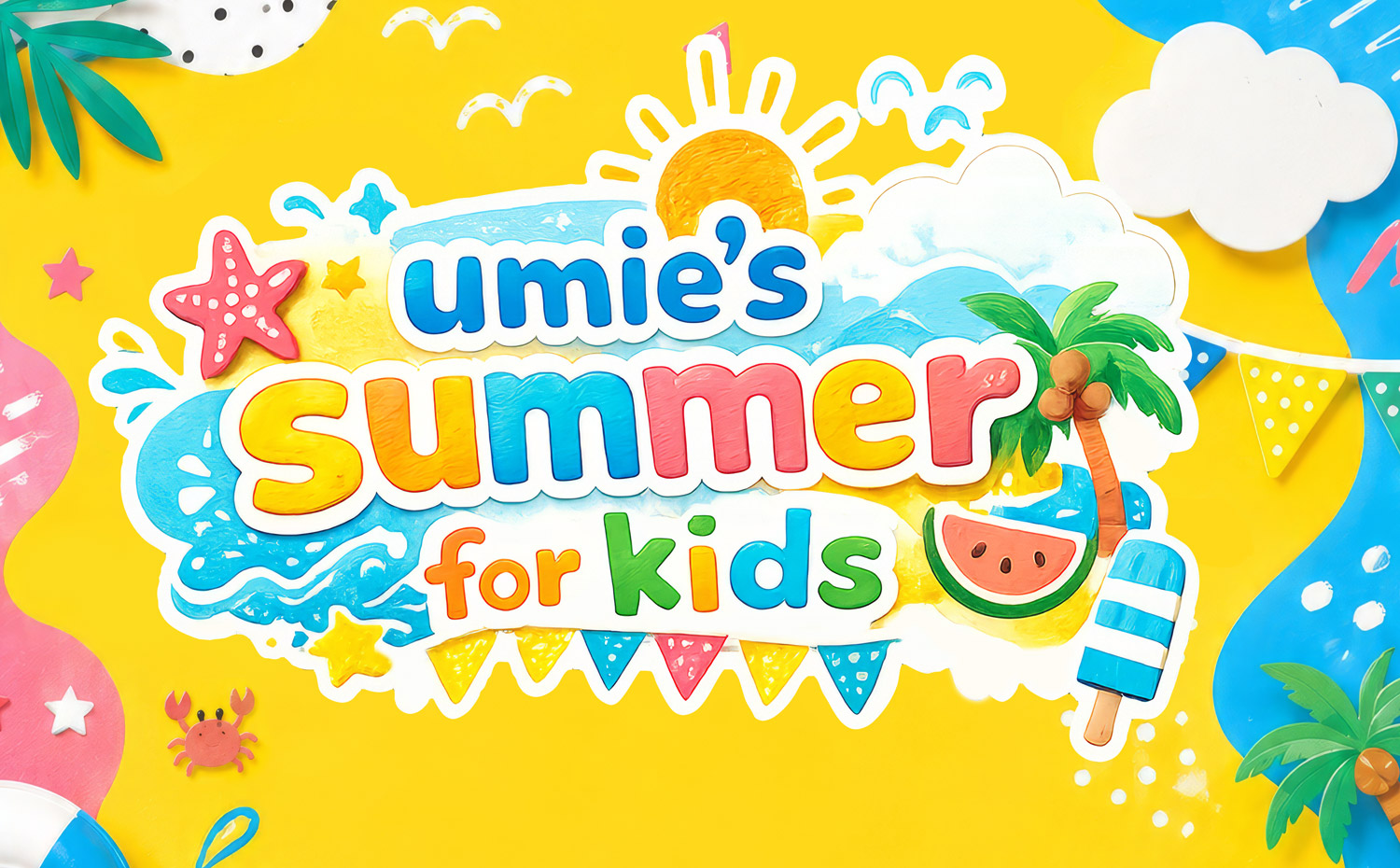 umie's summer for kids
